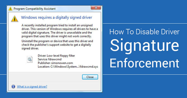 disable driver signature enforcement windows 10 & 8 64 bits