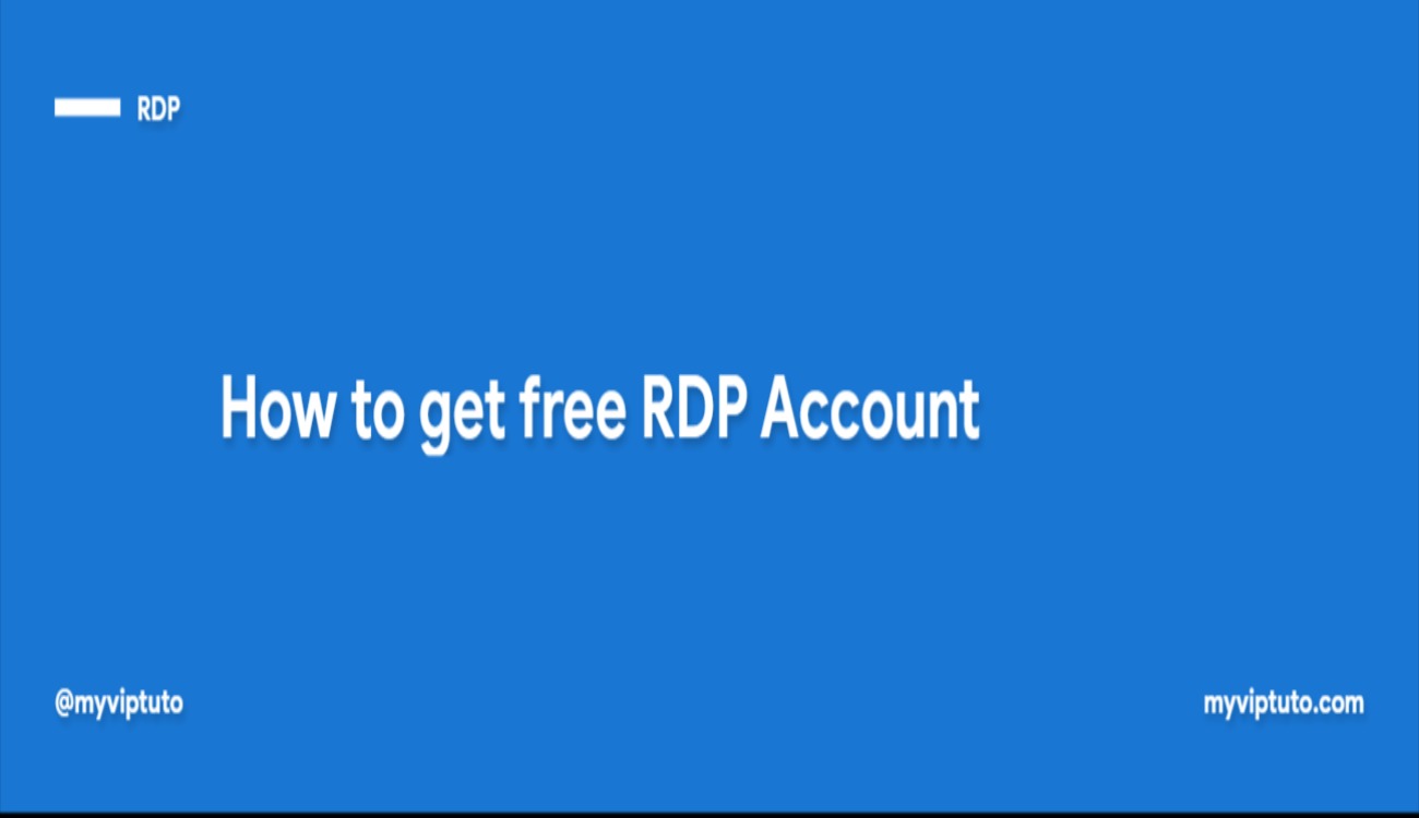 How to get free RDP Account
