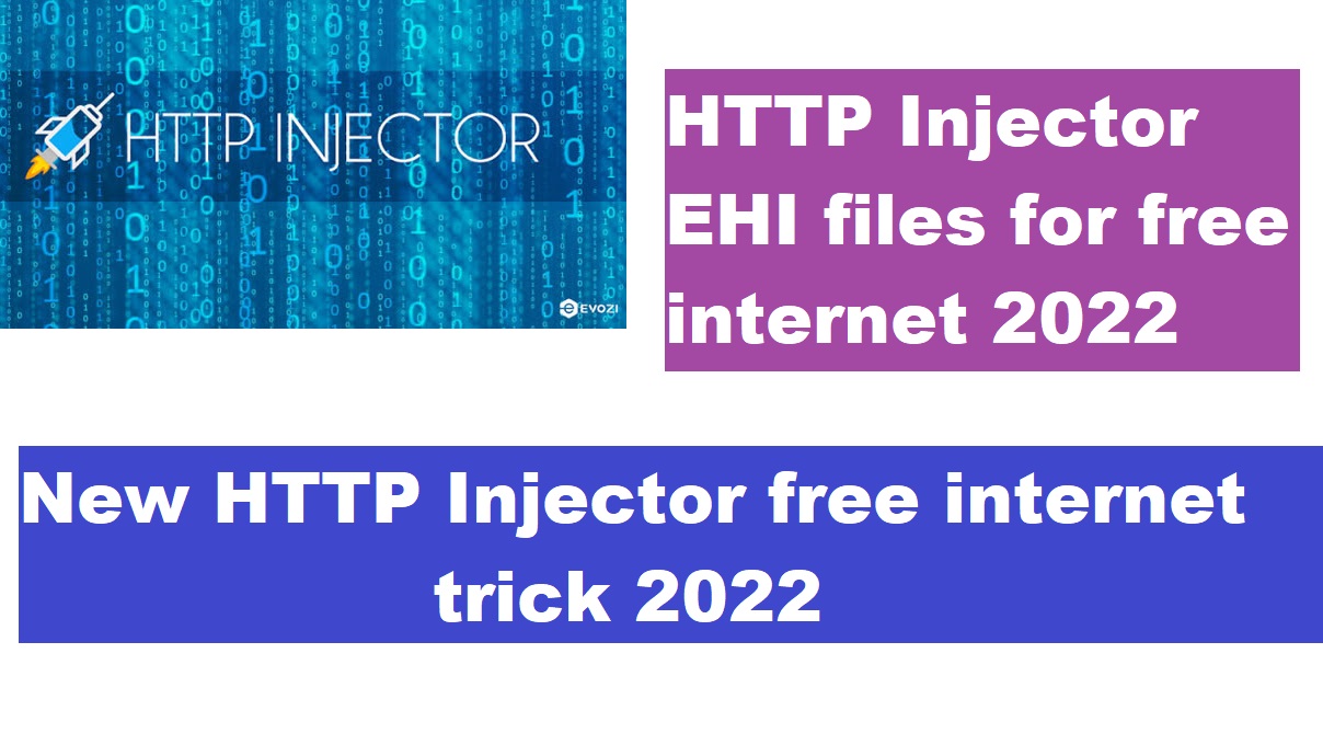 New HTTP Injector free internet trick 2022 - HTTP Injector EHI files for free internet 2022