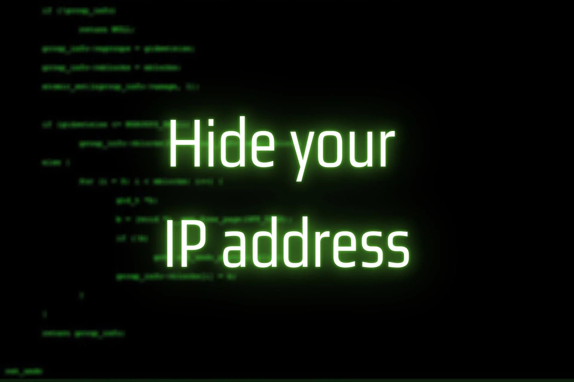 How to hide your IP address and surf the internet anonymously in 2022?